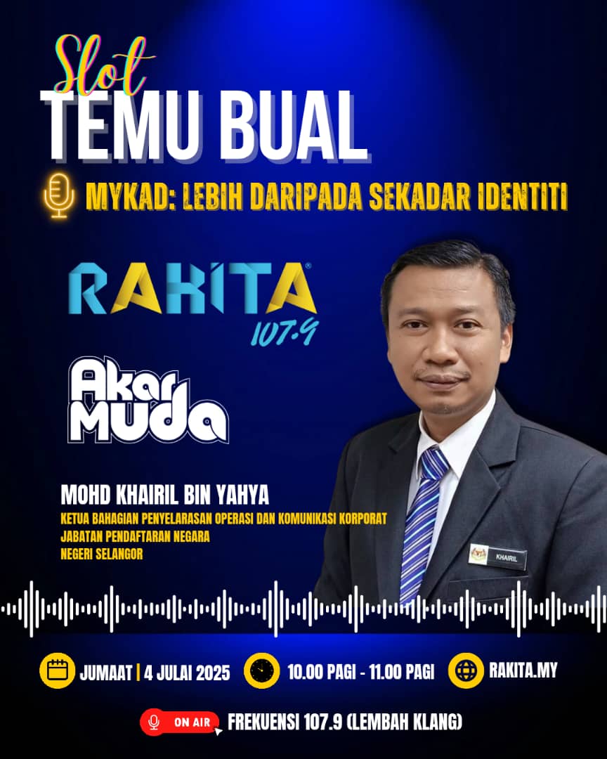jpnhqofficial's tweet image. Dengarkan kupasan menarik bersama En. Mohd Khairil bin Yahya, Ketua Unit Komunikasi Korporat, JPN Selangor dalam segmen “Akar Muda” di Rakita FM.
Jangan lepaskan peluang untuk mengetahui lebih lanjut tentang fungsi dan kepentingan MyKad kepada rakyat Malaysia!
