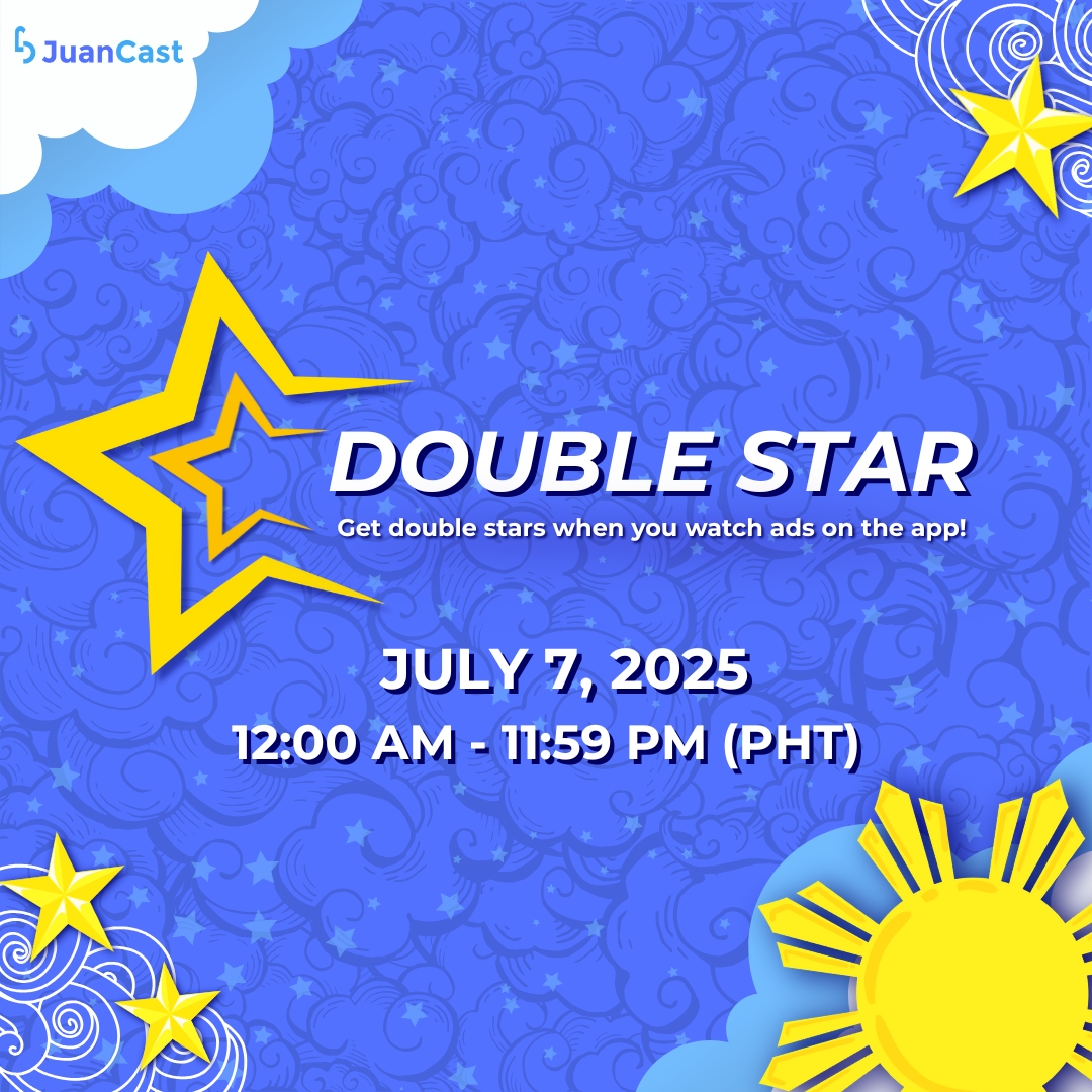 NotJuanCastPH's tweet photo. Tomorrow is your chance to shine bright 🌟

July 7, 2025, all day long (12:00 AM to 11:59 PM), we're giving you double stars ⭐⭐ when you watch ads on the #JuanCast app 📲

Set your alarms ⏰ and don’t miss ⛔  this chance to earn double stars!

#EveryJuansChoice #DoubleStars https://t.co/5SOyP6P0xH