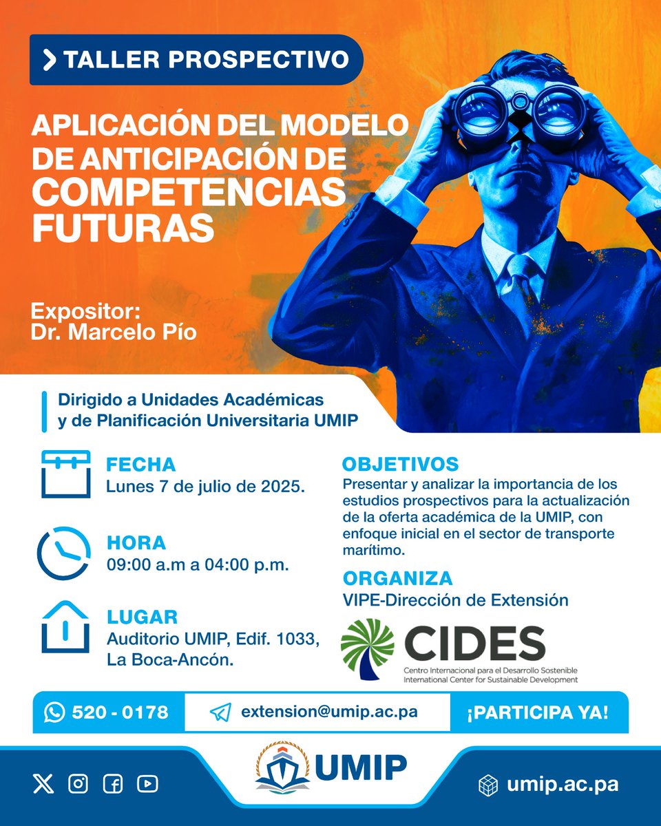 CIDES (@cidesnet) on Twitter photo Taller Prospectivo de Aplicación del Modelo de Anticipación de Competencias Futuras.
Lunes 7 de julio
9:00 a.m. – 4:00 p.m.
Auditorio UMIP
Abordará cómo los cambios tecnológicos y globales impactan el perfil profesional del sector marítimo y cómo anticiparnos.
Con <a href="/umaritima/">Universidad Marítima Internacional de Panamá</a> Taller Prospectivo de Aplicación del Modelo de Anticipación de Competencias Futuras.
Lunes 7 de julio
9:00 a.m. – 4:00 p.m.
Auditorio UMIP
Abordará cómo los cambios tecnológicos y globales impactan el perfil profesional del sector marítimo y cómo anticiparnos.
Con <a href="/umaritima/">Universidad Marítima Internacional de Panamá</a>