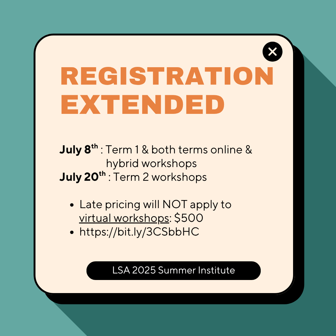 lsa2025_uo's tweet photo. Registration Extended for virtual & hybrid workshops!
π
July 8 β Term 1 & 5-week workshops
π
July 20 β Term 2 workshops
β
No late fee for virtual workshops!
π View schedules (select "Offered virtually"): https://t.co/9liMuoOVLY
#LSA2025 #Linguistics #VirtualWorkshops https://t.co/0esHZ0CltV