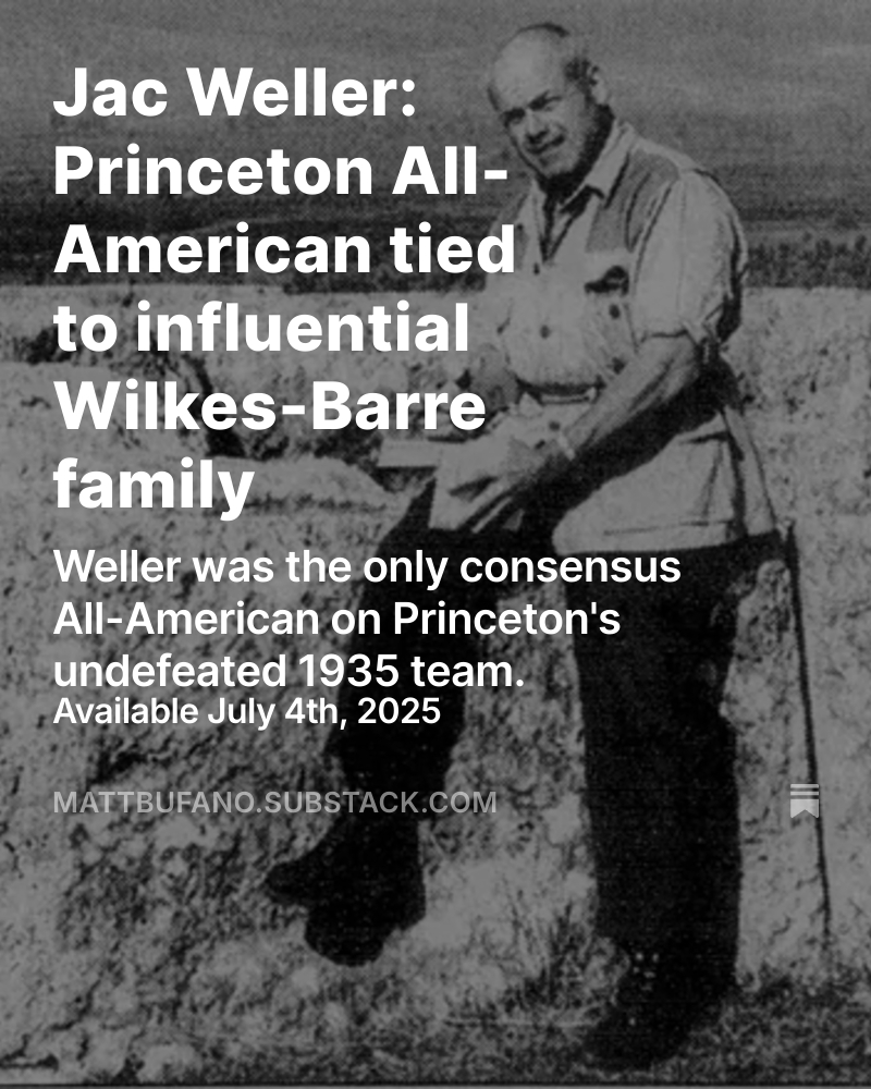 Matt Bufano (@mattbufano) on Twitter photo Tomorrow morning on my Substack: Unraveling the twists and turns that connect an All-American national champion <a href="/PrincetonFTBL/">Princeton Football</a> to the Wyoming Valley. Click the link and subscribe to get Jac Weller's story in your inbox overnight.
mattbufano.substack.com Tomorrow morning on my Substack: Unraveling the twists and turns that connect an All-American national champion <a href="/PrincetonFTBL/">Princeton Football</a> to the Wyoming Valley. Click the link and subscribe to get Jac Weller's story in your inbox overnight.
mattbufano.substack.com