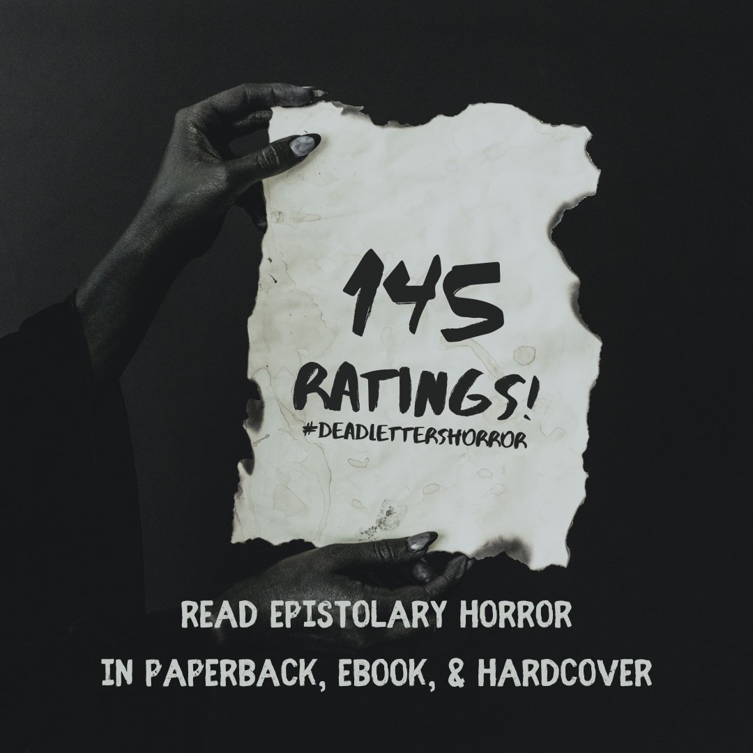jacobstevenmohr's tweet image. DEAD LETTERS: EPISODES OF EPISTOLARY HORROR is 1.5 years old, and just hit 145 ratings on @goodreads Have you braved our pages yet?
@crystallakepub
#deadlettershorror