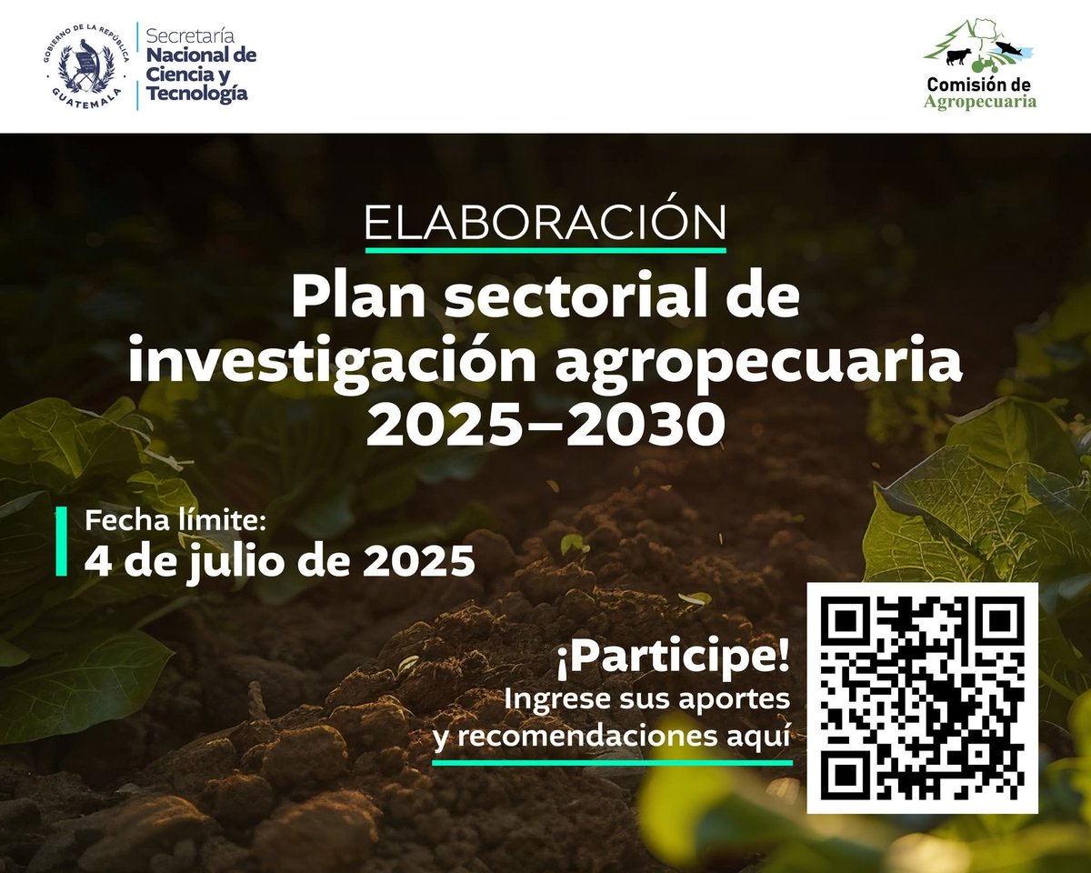 La Comisión Técnica Sectorial de Agropecuaria del Sincyt, invita a participar en la elaboración del Plan sectorial de investigación agropecuaria 2025–2030, contribuyendo con aportes y recomendaciones.

📥 Ingrese sus aportes aquí: forms.gle/NwY4uAY6s7Q4kF…
📅 Fecha límite: 4 de