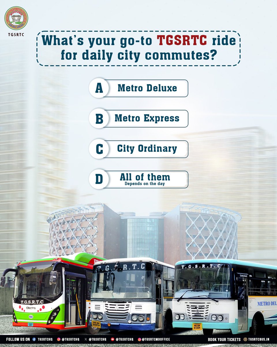 TGSRTC (@tgsrtchq) on Twitter photo City commute made easy with #TGSRTC!
Which ride do you rely on the most?
Comment your choice below! ⬇️
<a href="/revanth_anumula/">Revanth Reddy</a> <a href="/Ponnam_INC/">Ponnam Prabhakar</a> <a href="/TelanganaCMO/">Telangana CMO</a> <a href="/SajjanarVC/">V.C. Sajjanar, IPS</a>
#Telangana #Hyderabad #TakingTelanganaForward City commute made easy with #TGSRTC!
Which ride do you rely on the most?
Comment your choice below! ⬇️
<a href="/revanth_anumula/">Revanth Reddy</a> <a href="/Ponnam_INC/">Ponnam Prabhakar</a> <a href="/TelanganaCMO/">Telangana CMO</a> <a href="/SajjanarVC/">V.C. Sajjanar, IPS</a>
#Telangana #Hyderabad #TakingTelanganaForward