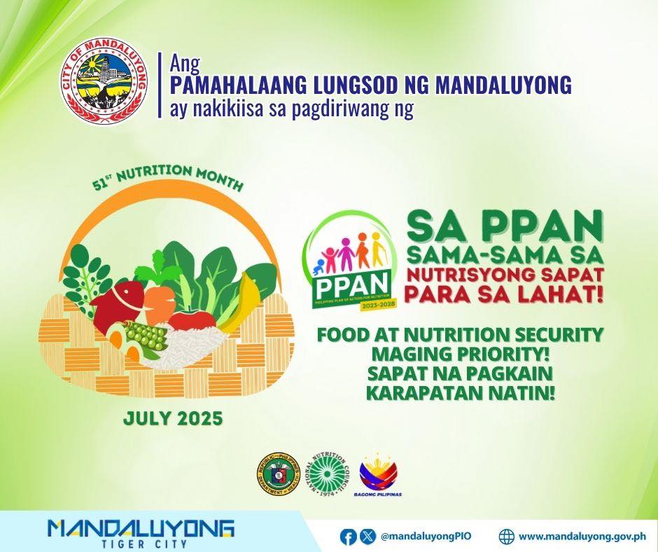 MANDALUYONG, G SA HEALTHY LIFE!

Buong puso nakikiisa ang Pamahalaang Lungsod ng Mandaluyong sa pagdiriwang ng Nutrition Month 2025 ngayong Hulyo, na layuning palakasin at paunlarin ang kalusugan ng bawat Mandaleño sa pamamagitan ng wastong nutrisyon at masusustansyang pagkain.