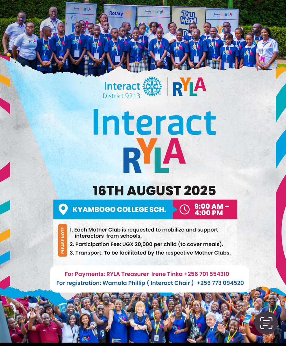 Greeings!!!
Interact RYLA
1. The Interact Assembly, with Nomination of District Interact Representative (DIR)
2. Entrepreneurship and skilling
3. Mentorship and public speaking
4. Mass Induction and installation
And much more
Thank you
Wamala Phillip 
District Interact Chair