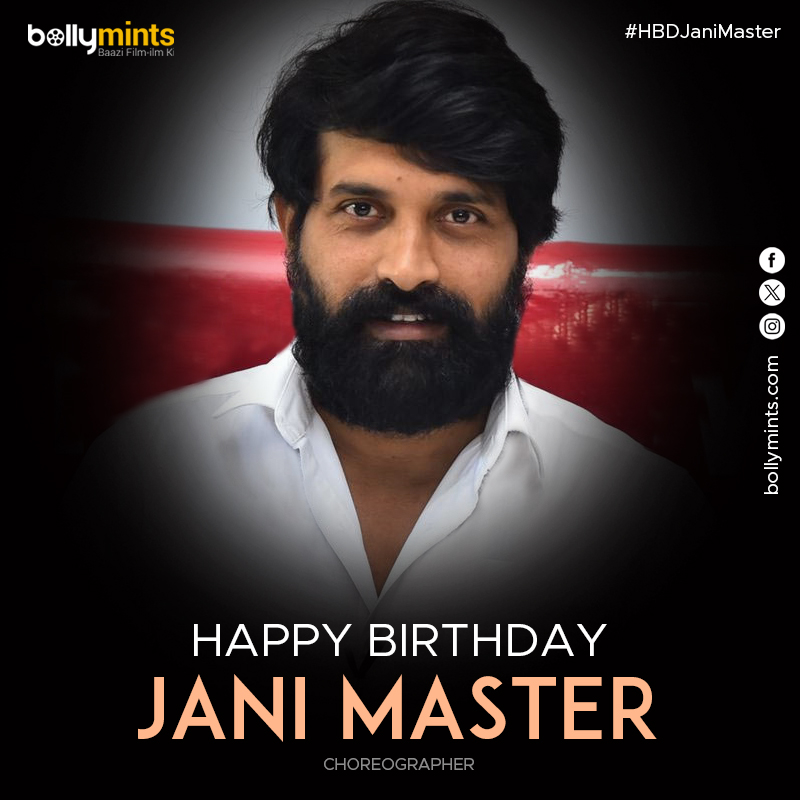 BollyMints's tweet photo. Wishing A Very Happy Birthday To Choreographer #JaniMaster !
#HBDJaniMaster #HappyBirthdayJaniMaster #ShaikJaniBasha @AlwaysJani https://t.co/aBVs4cnAZ3