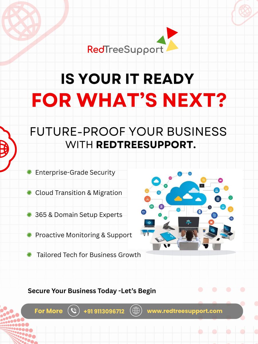 redtreesup2024's tweet image. Is your IT setup ready for tomorrow’s challenges?
🌐 Join us now—visit our website! lnkd.in/gRiEgiWZ  
#RedTreeSupport #ManagedITServices #SecureITSolutions #Microsoft365Experts #BangaloreTech #DigitalTransformation #ITConsultingIndia #UAEITSolutions #UKTechSupport