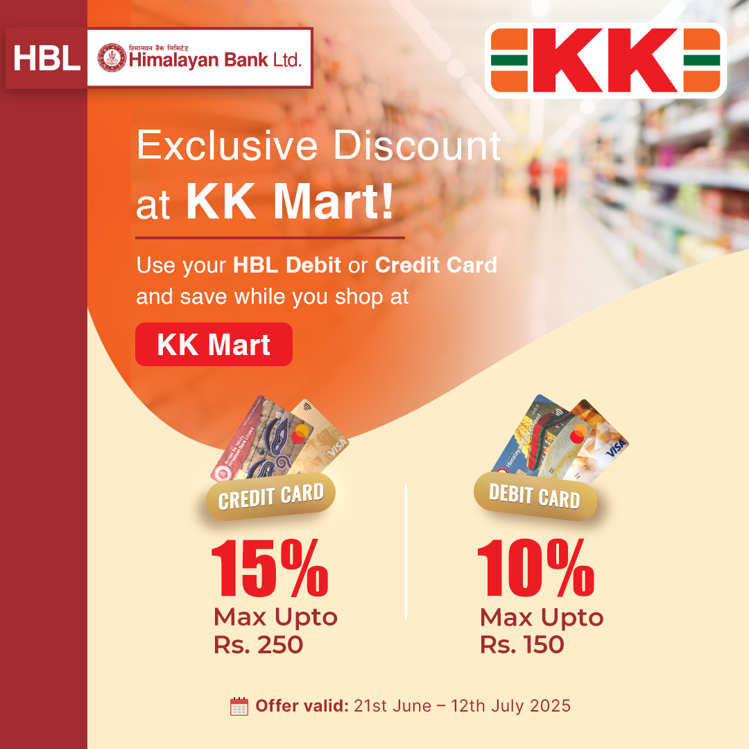 Tap, shop, and save at KK Mart every SATURDAY! 🛒
Hurry up and grab up to 15% off with your HBL Credit or Debit Cards.

#HimalayanBank #KKMart #HBLOffers