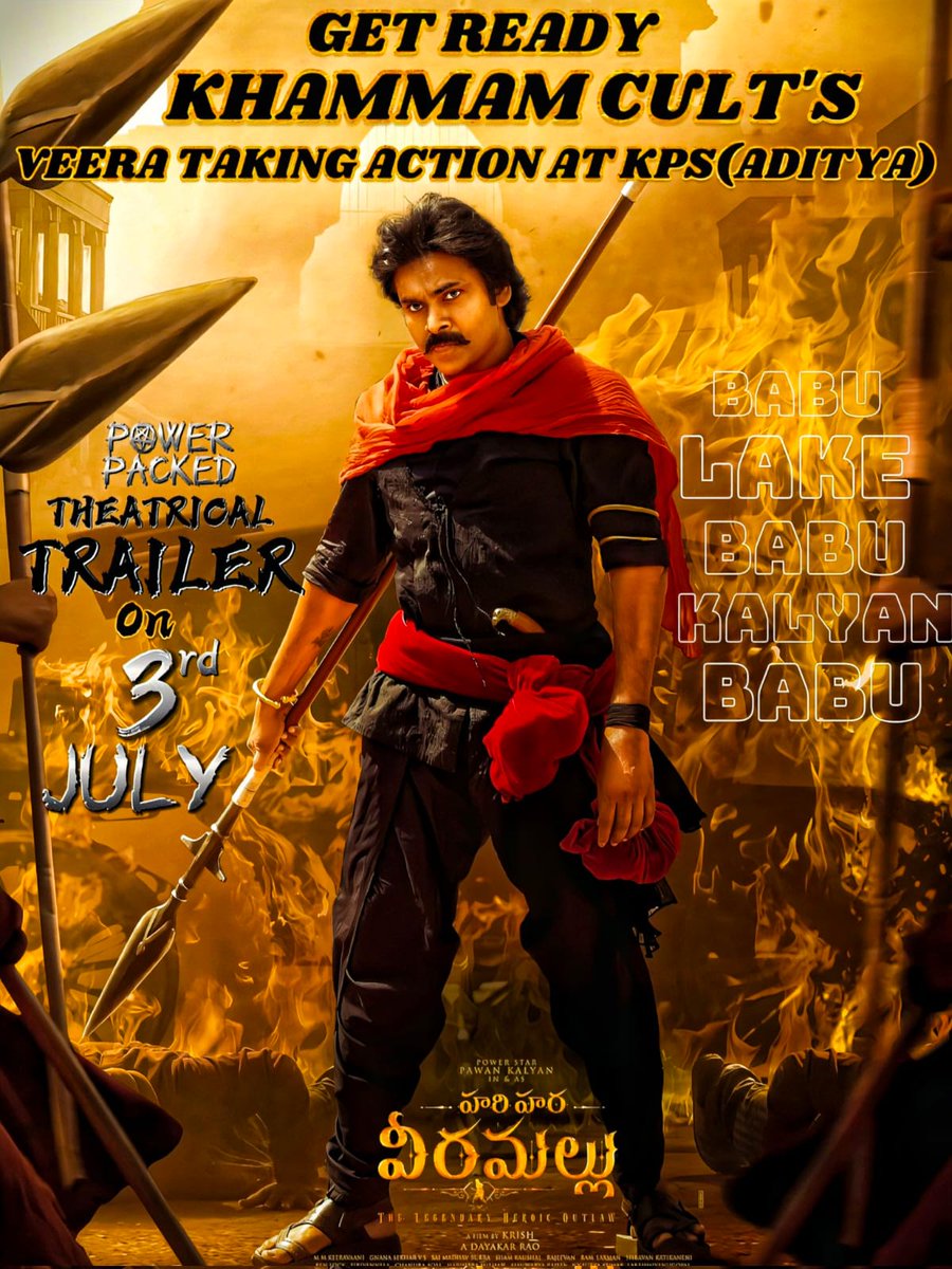 PanduPawanism2's tweet photo. Get ready khammam vasiyoo
#khammam #HariHaraVeeraMallu #HariHaraVeeraMalluTrailer #july03 https://t.co/er0duVylUF