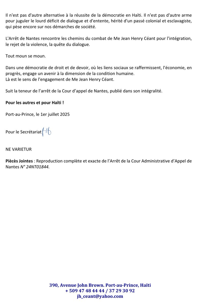 Communiqué du Secrétariat de l’ancien Premier Ministre Me Jean Henry Céant

Objet : Publication de l’arrêt de la Cour Administrative d’Appel de #Nantes
République Française

Le Secrétariat de l’ancien Premier Ministre Jean Henry Céant prend plaisir à publier l’intégralité de