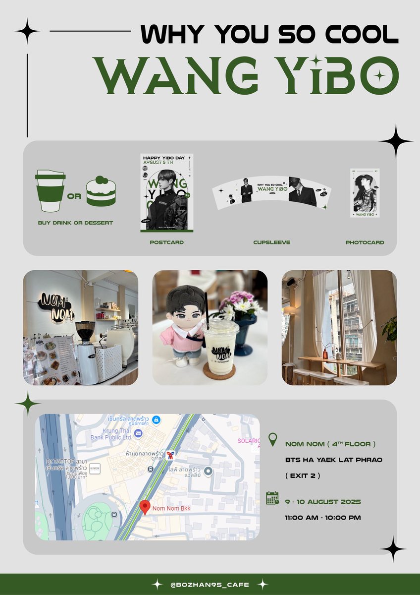 — ᴄᴀꜰᴇ ᴇᴠᴇɴᴛ ꜰᴏʀ ᴡᴀɴɢ ʏɪʙᴏ

💚✮ #WhyYouSoCoolWYB ✮🏁

🗒️ 𝟫-𝟣𝟢 ᴀᴜɢᴜꜱᴛ 𝟤𝟢𝟤𝟧
🎱 𝟣𝟣:𝟢𝟢 ᴀᴍ - 𝟣𝟢:𝟢𝟢 ᴘᴍ
       [ ᴡᴀʟᴋ-ɪɴ ᴏɴʟʏ ]
☕️ ɴᴏᴍ ɴᴏᴍ ʙᴋᴋ
       [ ʙᴛꜱ ʜᴀ ʏᴀᴇᴋ ʟᴀᴛ ᴘʜʀᴀᴏ ᴇxɪᴛ 𝟤 ]

#HappyYiboDay #WangYibo #王一博