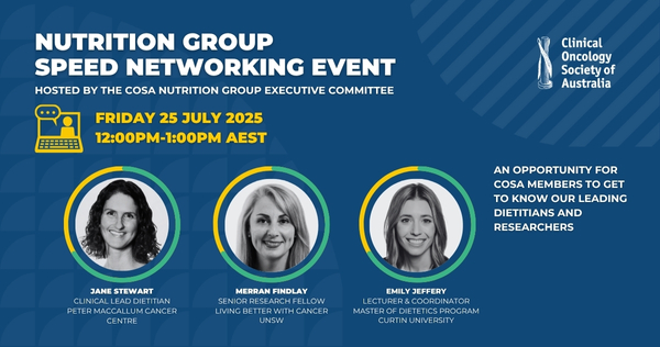 COSAoncology's tweet image. Our Nutrition Group is hosting a Speed Networking Event on Fri 25 July for COSA members to get to know leading dietitians and researchers including Jane Stewart, Merran Findlay & Emily Jeffery. Connect with COSA members interested in nutrition and cancer! bit.ly/4nmK8GU
