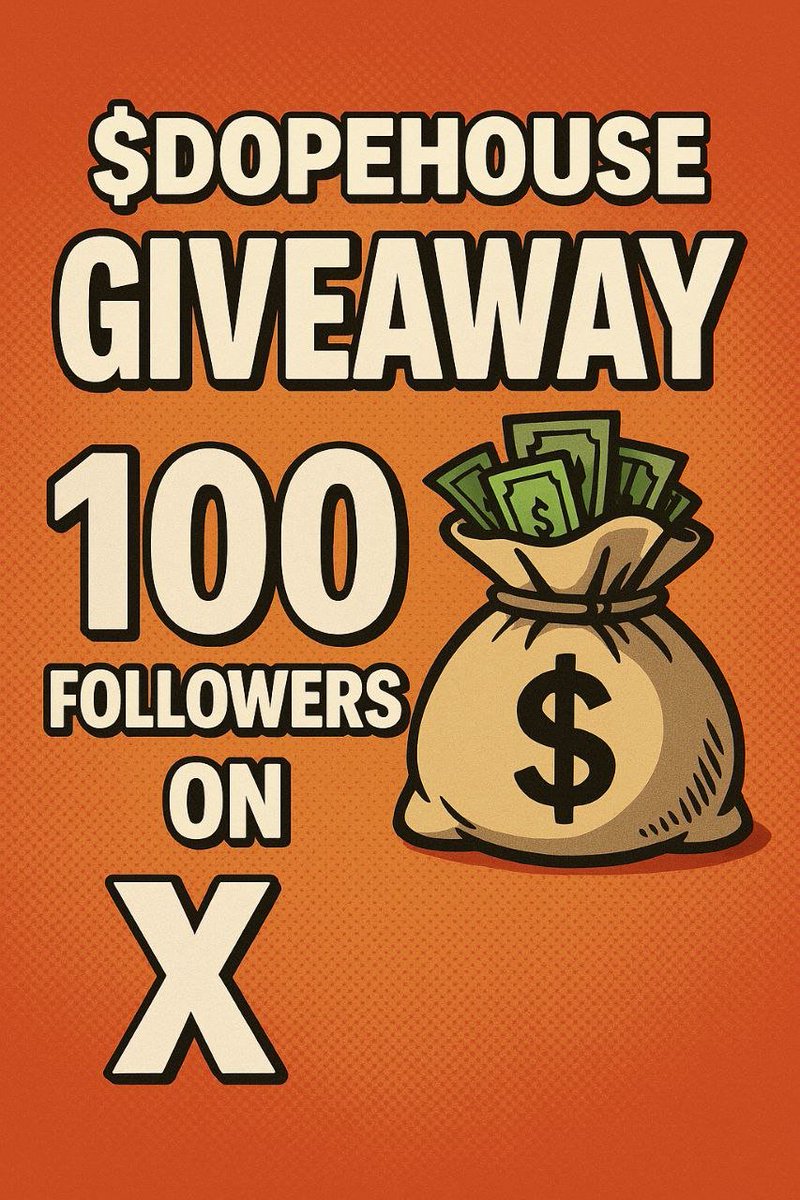dopehouseSOL's tweet image. 🚨 $DOPEHOUSE GIVEAWAY 🚨

We’re closing in on our first 100 followers — and when we hit it, someone’s bag gets blessed 🤑💰

The more we grow, the bigger the giveaways get.
Early fam eats first. 🍽️
TO ENTER: ✅
 ✅RT + Like this tweet 
✅ Drop your SOL wallet 
 ✅Follow  
Let’s…