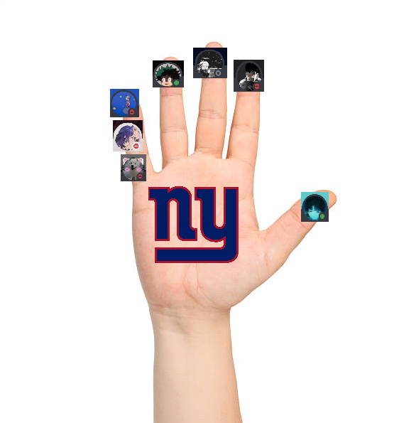 THE NEW YORK GIANTS:

PINKY: SMARTIES/EXO/ZINNIA-GRIP STRENGTH OF THE TEAM... HOLDING IT TOGETHER

RING: GLOOMY-TIED TO THE PINKY LIKE HE TIED TO THE OFF ANGLE

MIDDLE: WAVY-PASSIONATE FOR THE WIN

INDEX: COOPER-POINTING OUT THE PATH TO VICTRY

THUMB: DROID-HOLDING THAT SHIT DOWN