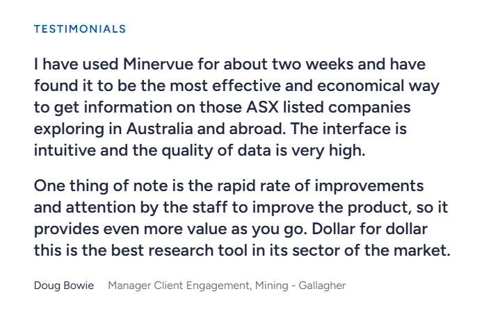 As a startup, user feedback plays a big role in how we shape MinerVue.
We aim to stay flexible and move fast, adjusting the platform based on what our users need. Thanks to Doug Bowie for the testimonial and for helping guide recent improvements.
We love to hear feedback from our