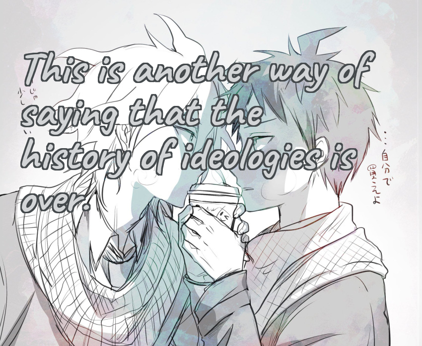 This is another way of saying that the history of ideologies is over. (nitter.net/zenya316/statu…)