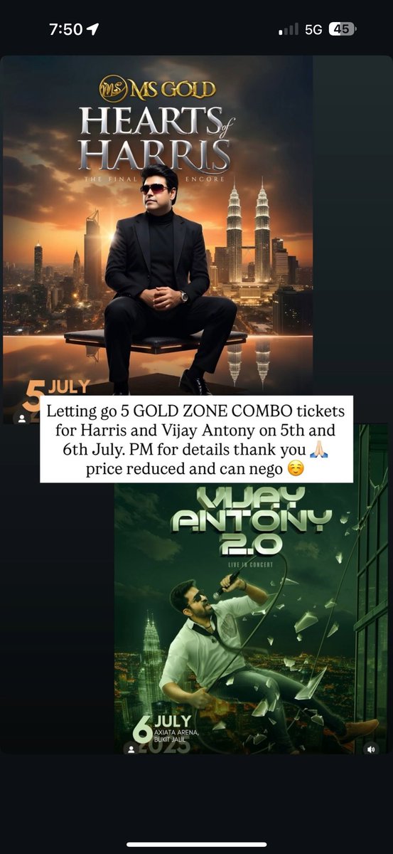 harraenya's tweet photo. ‼️Hii I’m letting go 5 GOLD ZONE COMBO tickets for Harris Jayaraj and Vijay Antony concert (5th and 6th July 2025). Price is reduced and can nego too 😊🙏🏻 pm for more details 
#HarrisJayaraj #Vijayantony #heartsofharris #vijayantony2.0 #MalikStreams https://t.co/Uxu1XobmZk