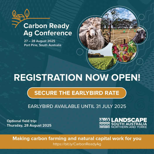 Carbon Ready Ag Conference 🌱
👉Wednesday, 27 August 2025

Tap into the growing opportunities of carbon farming and natural capital at the Carbon Ag Ready Conference.

⭐️Earlybird pricing is available now until 31 July 2025.

📷 Find out more: bit.ly/CarbonReadyAg