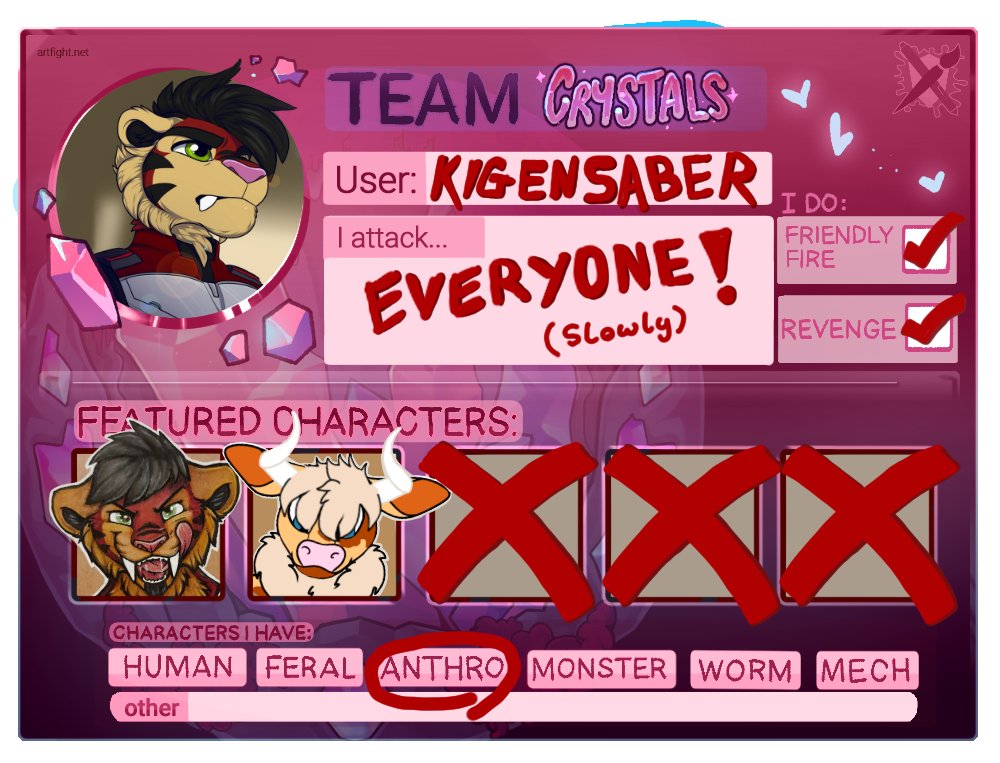 Team Crystals over here for my first ever art fight! Only completed one attack so far but enjoying it :D

artfight.net/~KIGENSABER
