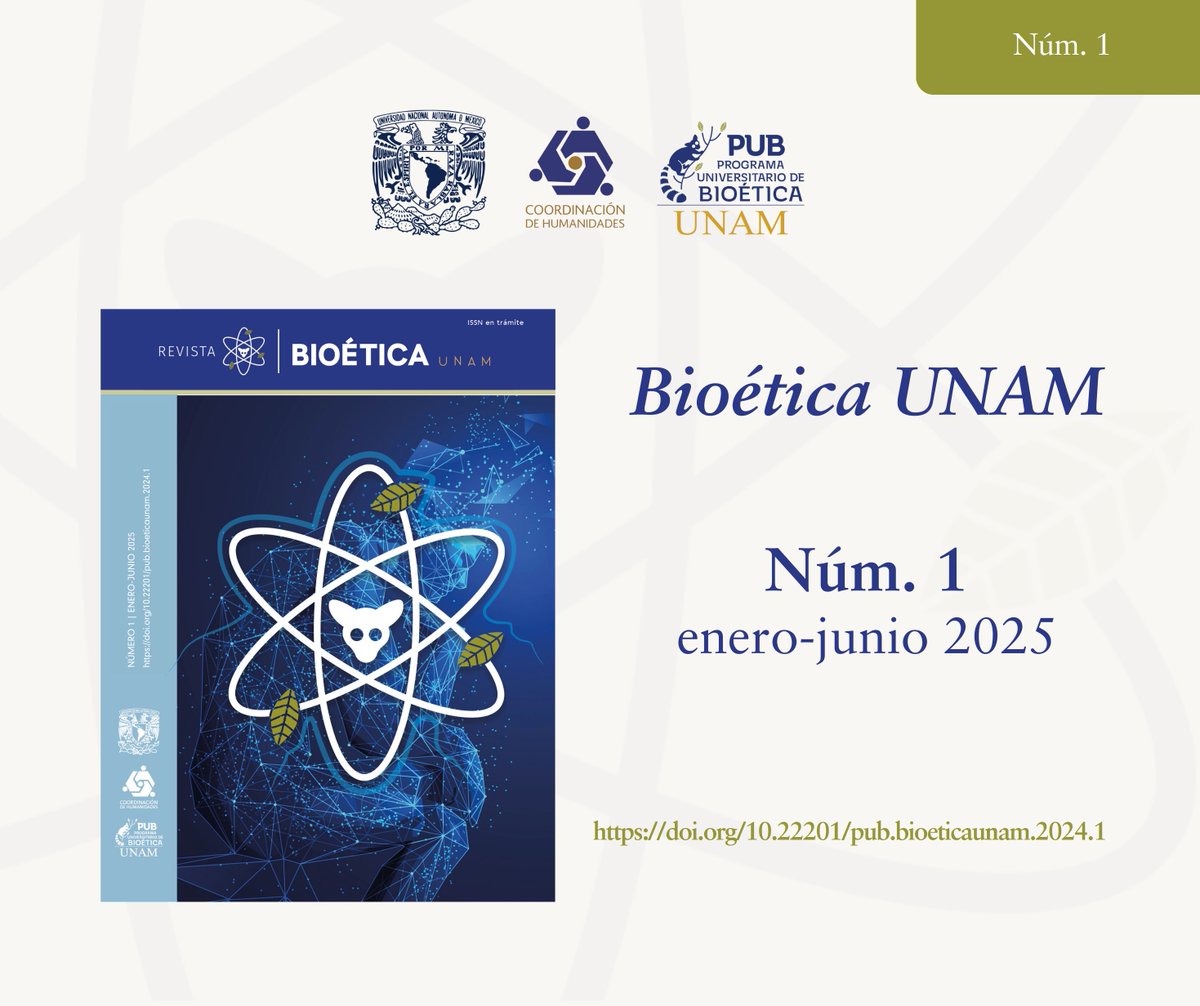 ¿Ya leíste el primer número de nuestra Revista Bioética UNAM? 📄
Publica tus escritos con nosotros, escríbenos a revista.bioetica@unam.mx
👉🏼 doi.org/10.22201/pub.b…
#RevistaBioéticaUNAM #Bioética #EstoEsBioética #BioéticaUNAM