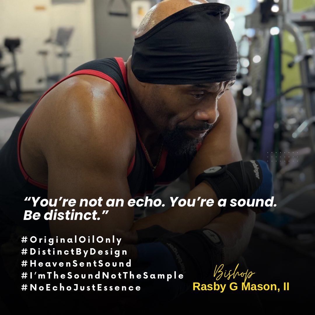 BishopRGMasonII's tweet image. “You’re not an echo. You’re a sound. Be distinct.”

#OriginalOilOnly
#DistinctByDesign
#HeavenSentSound
#I’mTheSoundNotTheSample
#NoEchoJustEssence