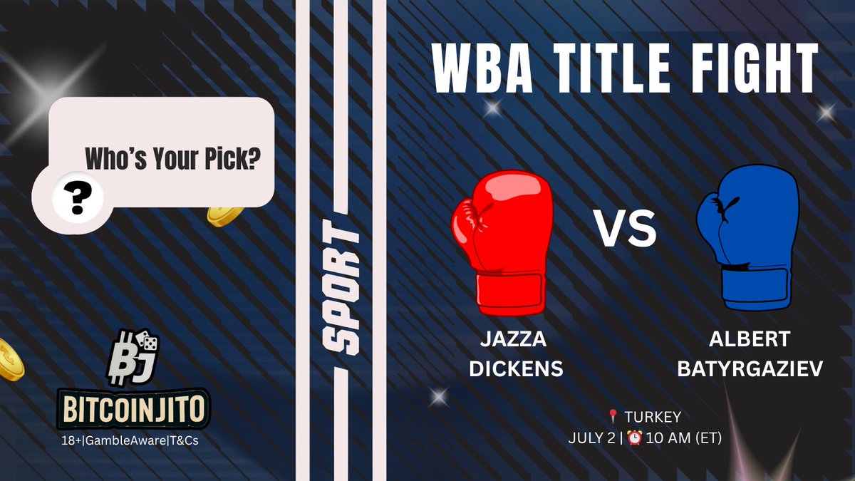 🥊 WBA Title Fight: Dickens 🇬🇧 vs Batyrgaziev 🇷🇺

📍 Turkey | 🗓 July 2 | ⏰ 10:00 AM ET

Who takes the interim 130 lb crown?

💥 Watch + Bet live on BitcoinJito.com

#Boxing #WBAFight #DickensVsBatyrgaziev #CryptoSports #BitcoinJito #CombatSports #PlaySmart