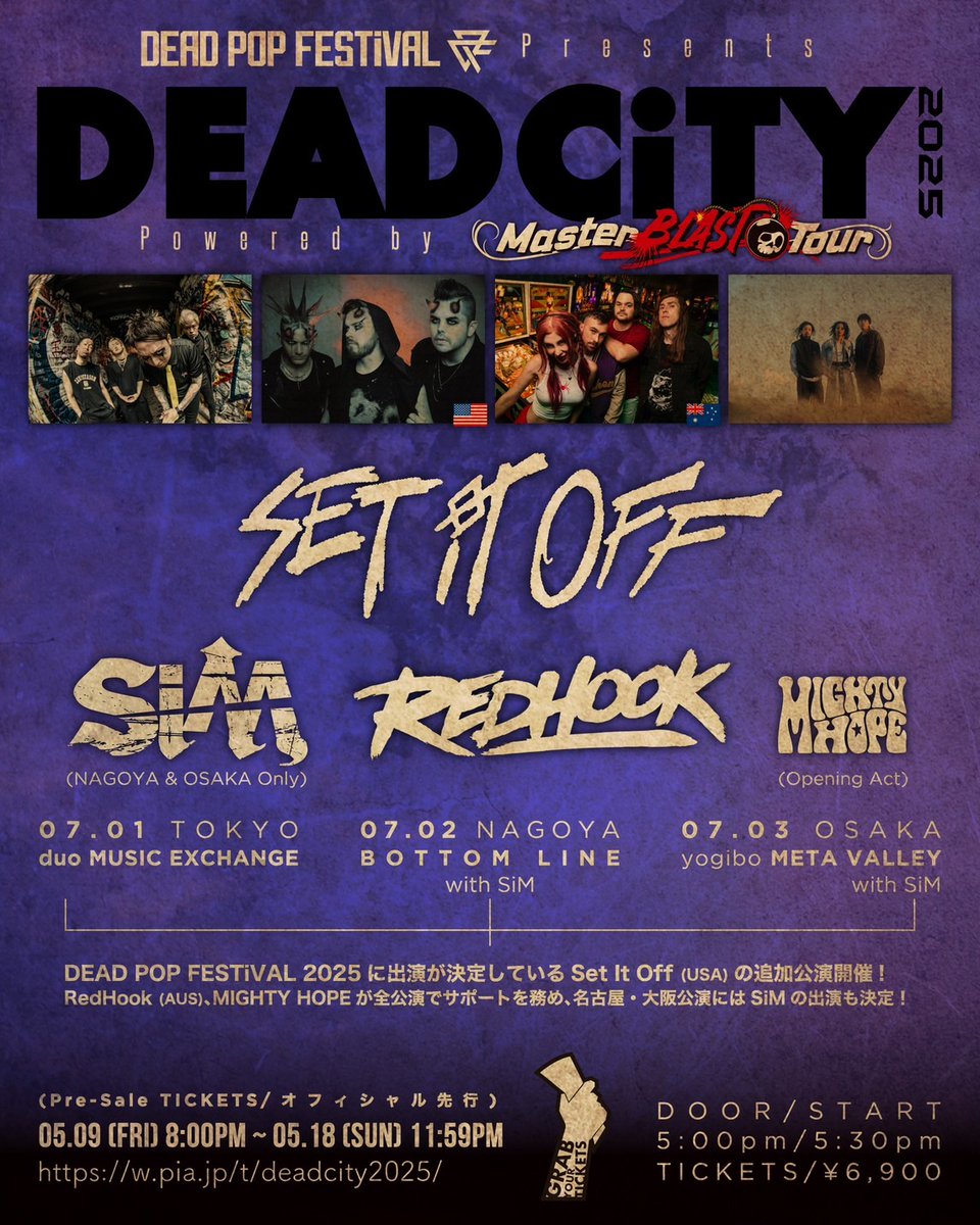 JAILHOUSEINFO's tweet image. 【本日開催】

本日7月2日(水)
DEAD POP FESTiVAL Presents
“DEAD CiTY 2025”
Powered by Master BLAST Tour

名古屋ボトムライン公演は
予定通り開催致します

当日券は
17:00から販売開始いたします

x.gd/d216Z
#SETITOFF
#RedHook
#SiM
#MightyHope