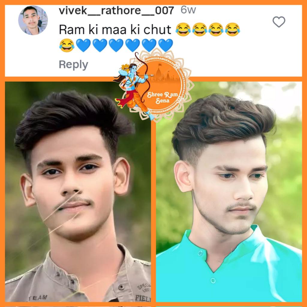 SHREE RAM SENA 🌐 (@shreeramsenasn) on Twitter photo कृप्या रिपोस्ट अवश्य करें ✊
विवेक नामक युवक हिन्दू धर्म के आराध्य प्रभू श्री राम जी को गाली दे रहा है तथा उनका अपमान कर रहा है जो कि गांव- भलुआनी, ब्लॉक- सलेमपुर, जिला- देवरिया का रहने बाला है,
<a href="/DeoriaPolice/">DEORIA POLICE</a> महोदय इसकी शिकायत 3 दिन पूर्व में की गई थी आपसे अनुरोध है कृप्या जांच कृप्या रिपोस्ट अवश्य करें ✊
विवेक नामक युवक हिन्दू धर्म के आराध्य प्रभू श्री राम जी को गाली दे रहा है तथा उनका अपमान कर रहा है जो कि गांव- भलुआनी, ब्लॉक- सलेमपुर, जिला- देवरिया का रहने बाला है,
<a href="/DeoriaPolice/">DEORIA POLICE</a> महोदय इसकी शिकायत 3 दिन पूर्व में की गई थी आपसे अनुरोध है कृप्या जांच