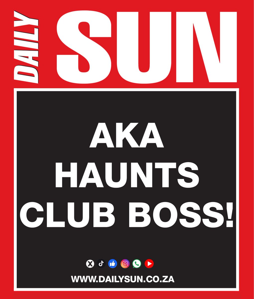 DailysunCelebs's tweet image. AKA's murder still haunts club boss!
snl24.com/dailysun/celeb… #AKA #Murder