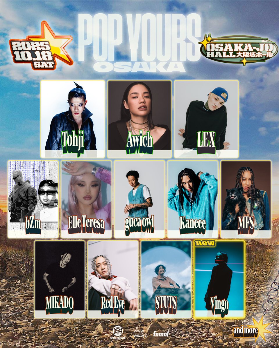 POP__YOURS's tweet image. 【⚡️POP YOURS OSAKA 2025 第二弾ラインナップ発表⚡️】
📅2025年10月18日（土）
📍大阪城ホール

第二弾ラインナップとして
Vingo の出演が決定🆕⚡️

チケット2次先行予約（抽選）も受付開始🎫
本公演は全席指定となります💁
A席（アリーナ後方）はソールド、ゴールドは残りわずか💥…