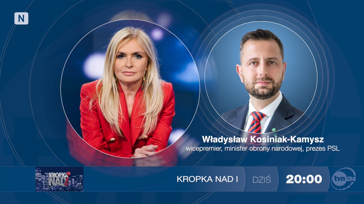 Kropka Nad I (@kropkanadi) on Twitter photo W środę gościem "Kropki nad i" będzie szef <a href="/MON_GOV_PL/">Ministerstwo Obrony Narodowej 🇵🇱</a> <a href="/KosiniakKamysz/">Władysław Kosiniak-Kamysz</a>. Zapraszamy o 20:00 do <a href="/tvn24/">tvn24</a>. W środę gościem "Kropki nad i" będzie szef <a href="/MON_GOV_PL/">Ministerstwo Obrony Narodowej 🇵🇱</a> <a href="/KosiniakKamysz/">Władysław Kosiniak-Kamysz</a>. Zapraszamy o 20:00 do <a href="/tvn24/">tvn24</a>.