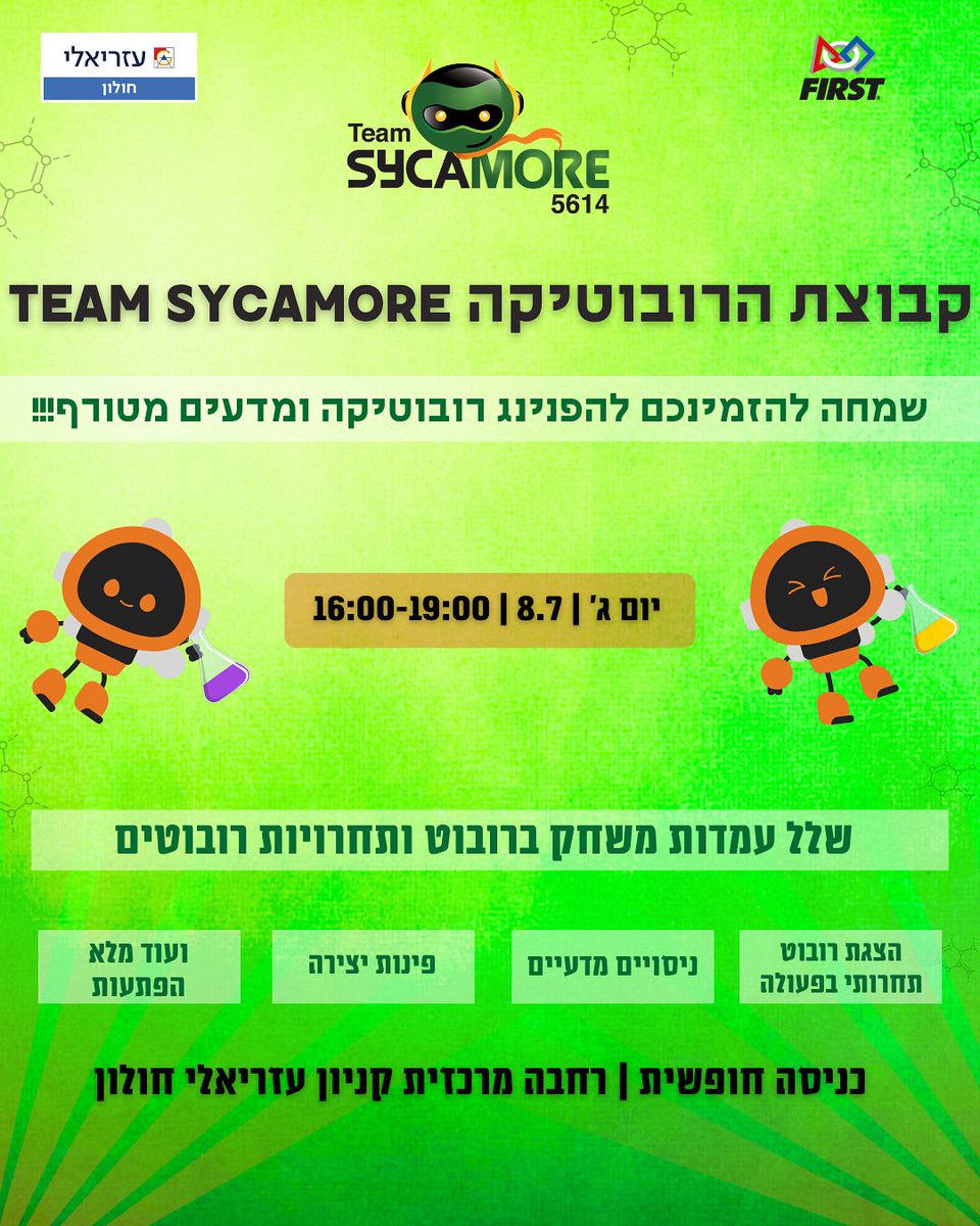 TeamSycamore's tweet photo. Team Sycamore invites you to the biggest robotics &amp; science festival of the year! 🤖🤩
📍 Azrieli Mall Holon
📅 July 8 | 🕓 4-7 PM
Come for robots, creative activities &amp; an epic science show! 👩‍🔬

We look forward to see you!💚 https://t.co/g5ZJEcixVN