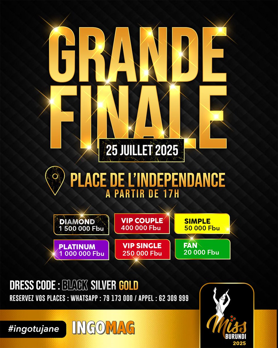 👑 Grande Finale de #MissBurundi2025👑

Rejoignez-nous pour une soirée inoubliable où 15 finalistes rivaliseront pour le titre de Miss Burundi 2025. Élégance, talent, excellence et engagement seront à l’honneur !  

📅 Date : 25 juillet 2025
📍 Lieu : Place de l’indépendance 
🕖