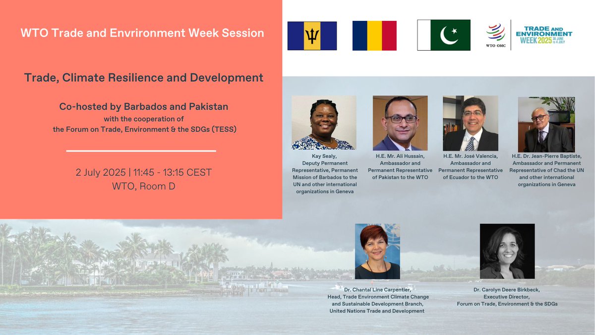 TESSForum's tweet image. Starting soon at @WTO #TradeandEnvironment: join us to hear from a range of developing countries at a session on “Trade, Climate Resilience and Development”, organized by Barbados, Chad & Pakistan with the cooperation of @TESSForum.
📅 Today
🕟
📍 WTO, Room D & Online
For…