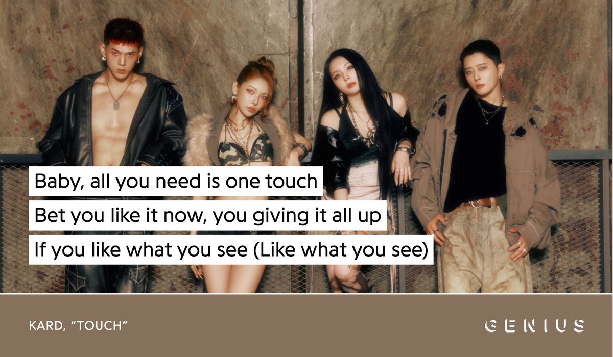 All KARD (<a href="/KARD_Official/">KARD (카드)</a>) needs is one touch, but all we needed is one Latin-inspired dance-pop song from KARD to really get this summer going! Read the lyrics to the title track "Touch" on Genius now!

#Touch #DRIFT #KARD 

🔗: genius.com/Kard-touch-lyr…