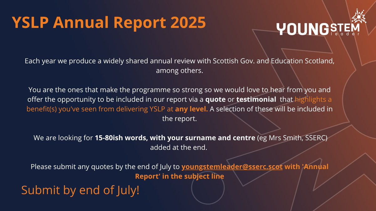 YoungSTEMLeader's tweet image. We would love to hear from you for our Annual Report! 👂
Send us a quote that highlights a benefit(s) you have seen from delivering the YSLP at ANY LEVEL 💭
👉 Submit by the end of July via email with "Annual Report" in the subject line for the chance to be included! 🌟
