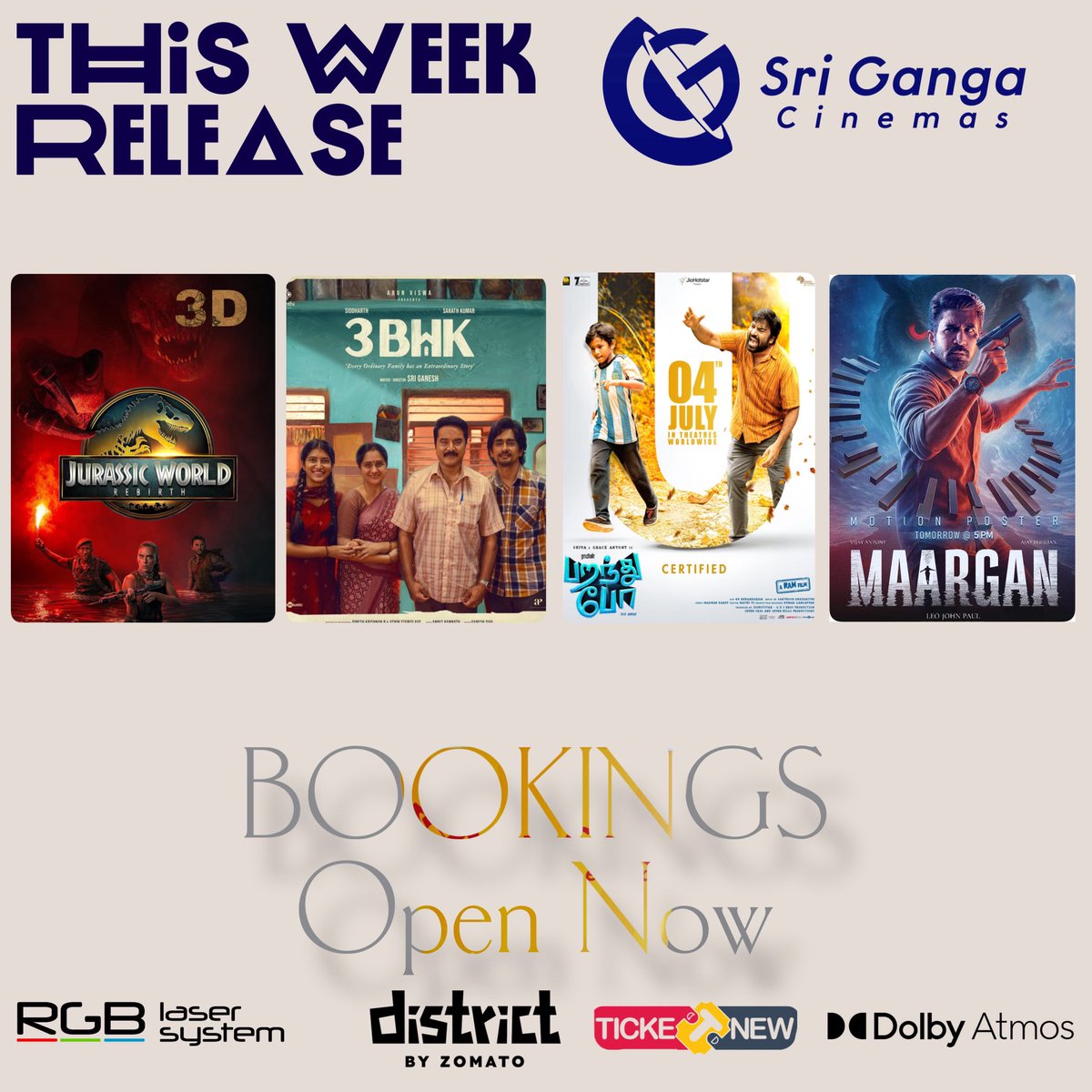 #JurassicWorldRebirth 
#3BHKfromjuly4 
#ParandhuPo 
#MaarganMovie  2nd week 
This week movies <a href="/Srigangacinemas/">Sri Ganga Cinemas Barco RGB LASER DOLBY ATMOS</a> 
Bookings open now