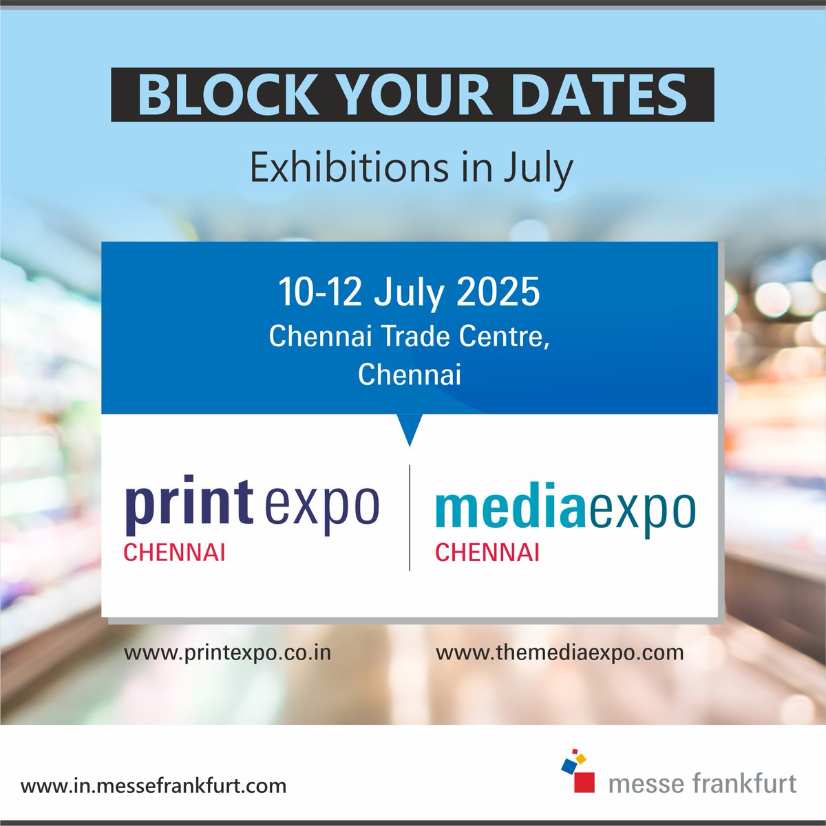 ✨Upcoming July 2025 exhibitions
15 Years of #PrintExpoChennai meets the debut #MediaExpo!
Join 180+ exhibitors at South India’s biggest print, signage &amp; media showcase – from 10-12 July 2025 at Chennai Trade Centre.
🎯 Print. Package. Advertise. Innovate.
#MesseFrankfurtIndia