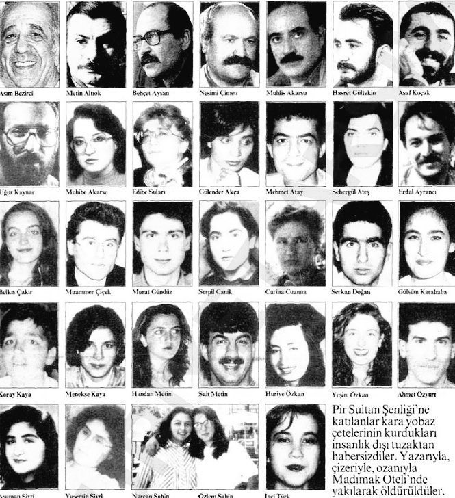 Madımak katliamında hayatını kaybedenlerin, evvelce gidenlerin onurlu hatıralarına saygıyla…