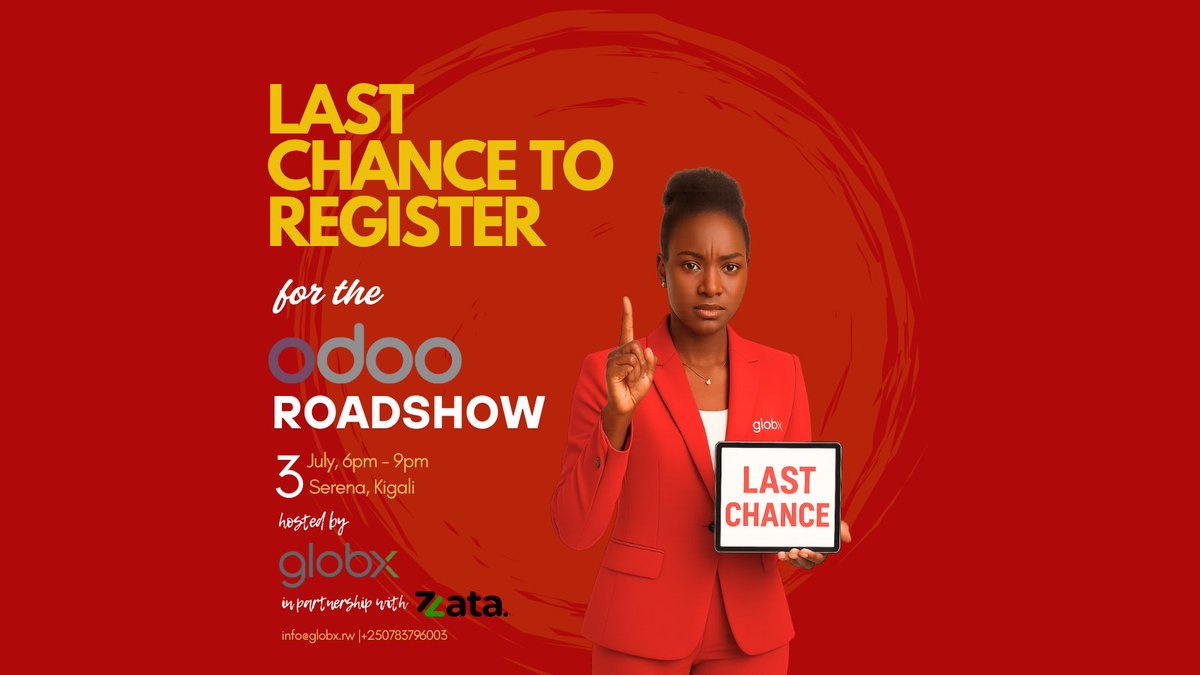 GlobxLimited's tweet photo. 🚨 Last chance to join Rwanda’s top ERP event!
📍 July 3 | 6–9PM | Hotel Serena, Kigali
✅ Odoo + GlobX = Digital transformation in action
🎟 Free entry — Limited slots
🔗 Register https://t.co/50VfKLSLph
#OdooRwanda #GlobX #ERPShowcase #LastChance https://t.co/JZg0I17kRD