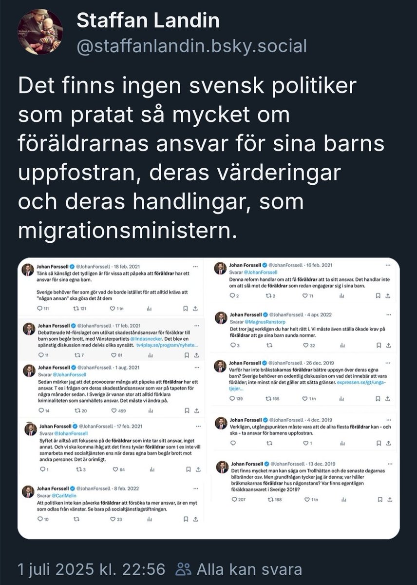 mathiasced's tweet image. Jag har inte haft så mycket koll på Johan Forssell men ingen ska ha pratat så mycket om föräldrarnas ansvar för sina barns uppfostran, deras värderingar och deras handlingar, som migrationsministern.