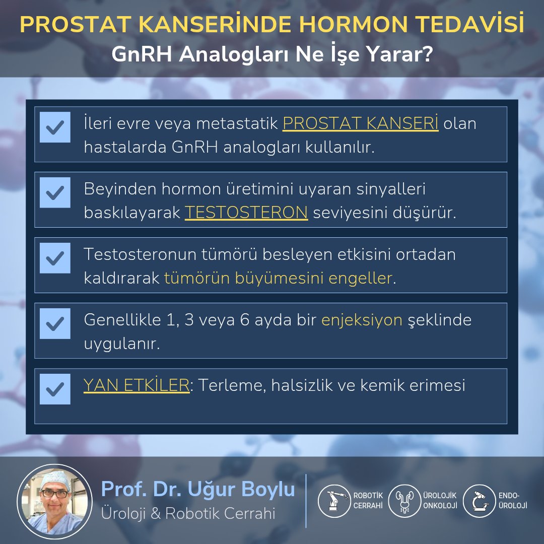Metastatik #Prostatkanseri tedavisinde #GnRH analogları, hormonal sinyalleri baskılayarak #testosteron üretimini azaltır. Bu sayede testosteronun #tümör üzerindeki büyütücü etkisi engellenir. Yan etkiler arasında terleme, halsizlik, #libido kaybı ve #kemikerimesi bulunur.
