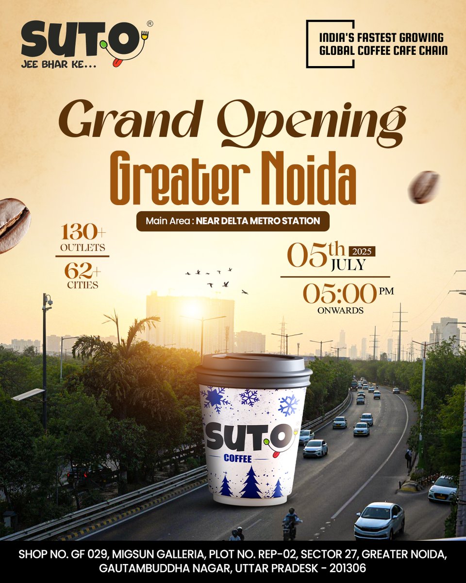 CafeSutoGlobal's tweet photo. 🚀🌟 Hello, Greater Noida!🎊Suto Cafe is brewing up magic in Greater Noida!  Join us at our grand opening for an unforgettable coffee experience!🚀🌟
-
-
-
-
#bangalore #greaternoida #greaternoidacity #coffeeculture #cafevibes #foodie  #coffeelover https://t.co/n63kgkcU68