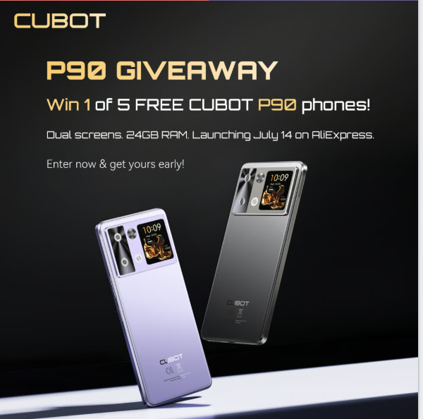 CUBOT P90 GIVEAWAY IS LIVE!
Get ready for something bold.
The CUBOT P90 is landing on AliExpress this July 14, and we’re celebrating with a giveaway!
👉 Join now for your chance to win one FREE!
cubot.net/P90-global-lau…