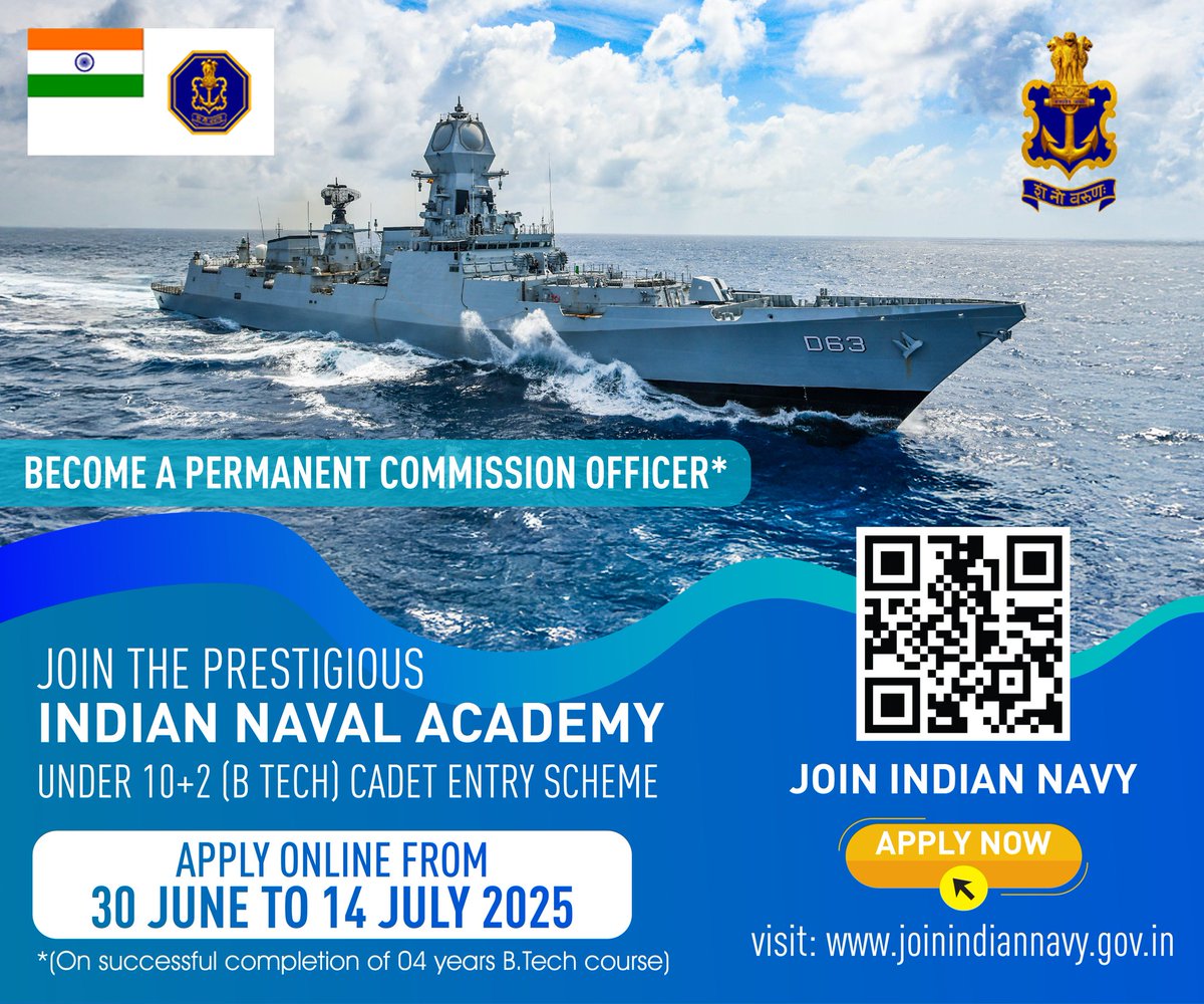 Join Indian Navy
Indian Navy invites applications for 10+2 BTech Cadet Entry Scheme (Permanent Commission)

44 vacancies for Executive &amp; Technical Branch
Course Commencing – Jan 2026

Apply online
Visit joinindiannavy.gov.in for more details  
Last Date 14 Jul 2025