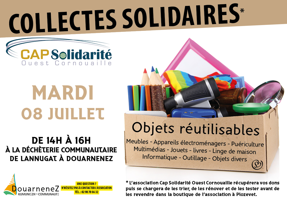 [SOLIDARITE]😍
Cap Solidarité sera à la déchèterie de Lannugat à Douarnenez le 08 JUILLET, de 14h à 16h, pour récupérer vos objets réutilisables.
✅+ d'infos : douarnenez-communaute.fr/capso-080725/