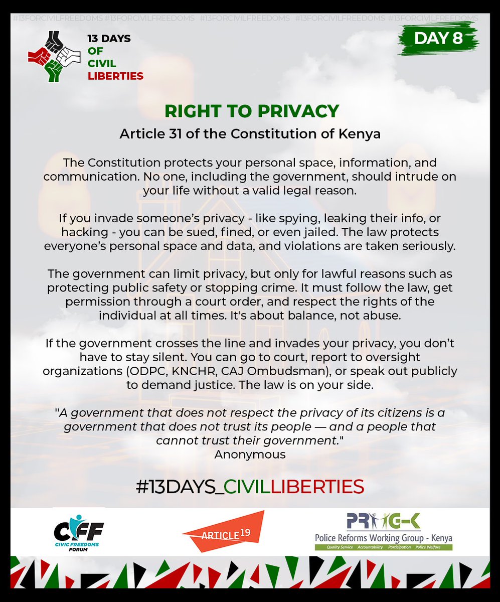 ReformsGroup's tweet image. Article 31 of the Constitution of Kenya guarantees the right to privacy. Every person has the right to be free from unlawful searches, seizures, and interference with personal communications. #RightToProtest #13Days_CivilLiberties #FreedomofExpression #EndPoliceBrutalityKE