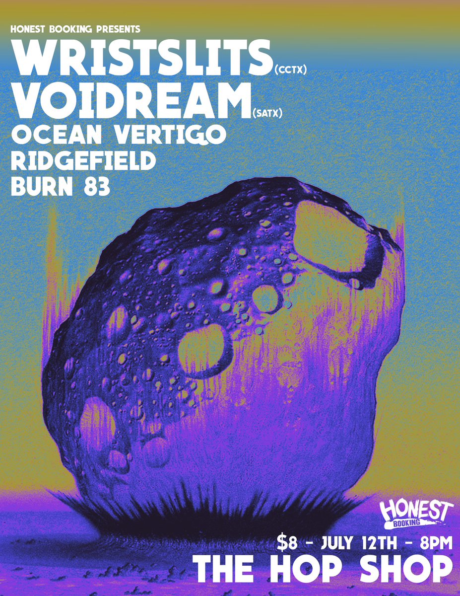 Next Saturday July 12th at The Hop Shop in Harlingen! Come catch Wristslits (CCTX), VoiDream (SATX), Ridgefield, Ocean Vertigo, and Burn 83!

Door 8PM / $8 All Ages