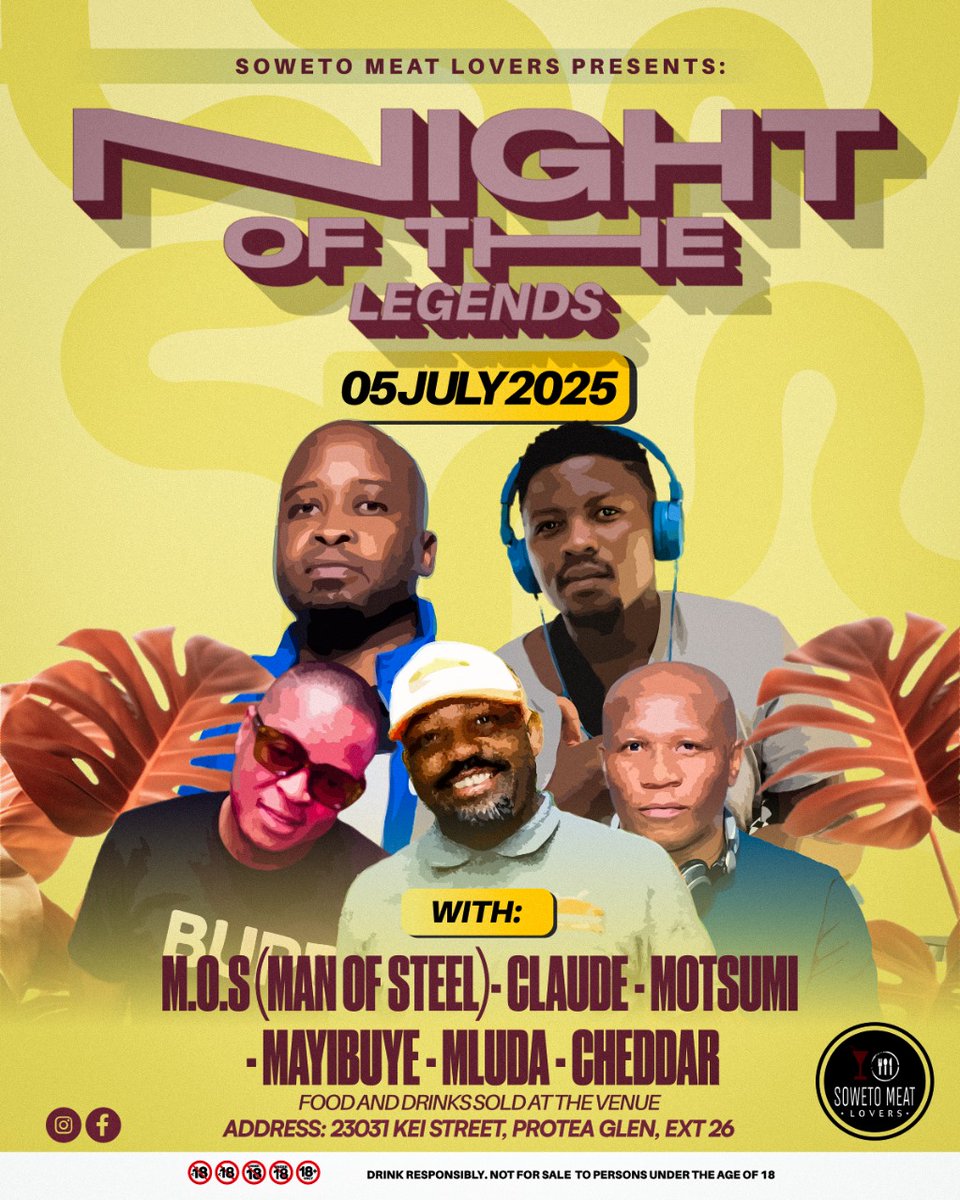 Night of the legends @Sowetomeatlovers